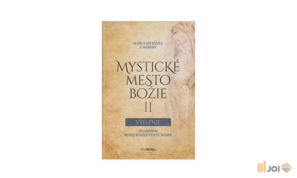 Mystické mesto Božie II – Vtelenie – Priamo Boh zjavuje celý text_Obr7.1_joi.sk